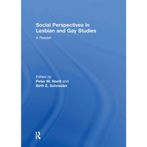 Social Perspectives in Lesbian and Gay Studies - by Peter M Nardi & Beth E Schneider - 1 of 1