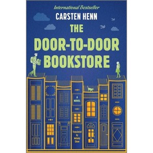 The Door-To-Door Bookstore - by Carsten Henn - 1 of 1