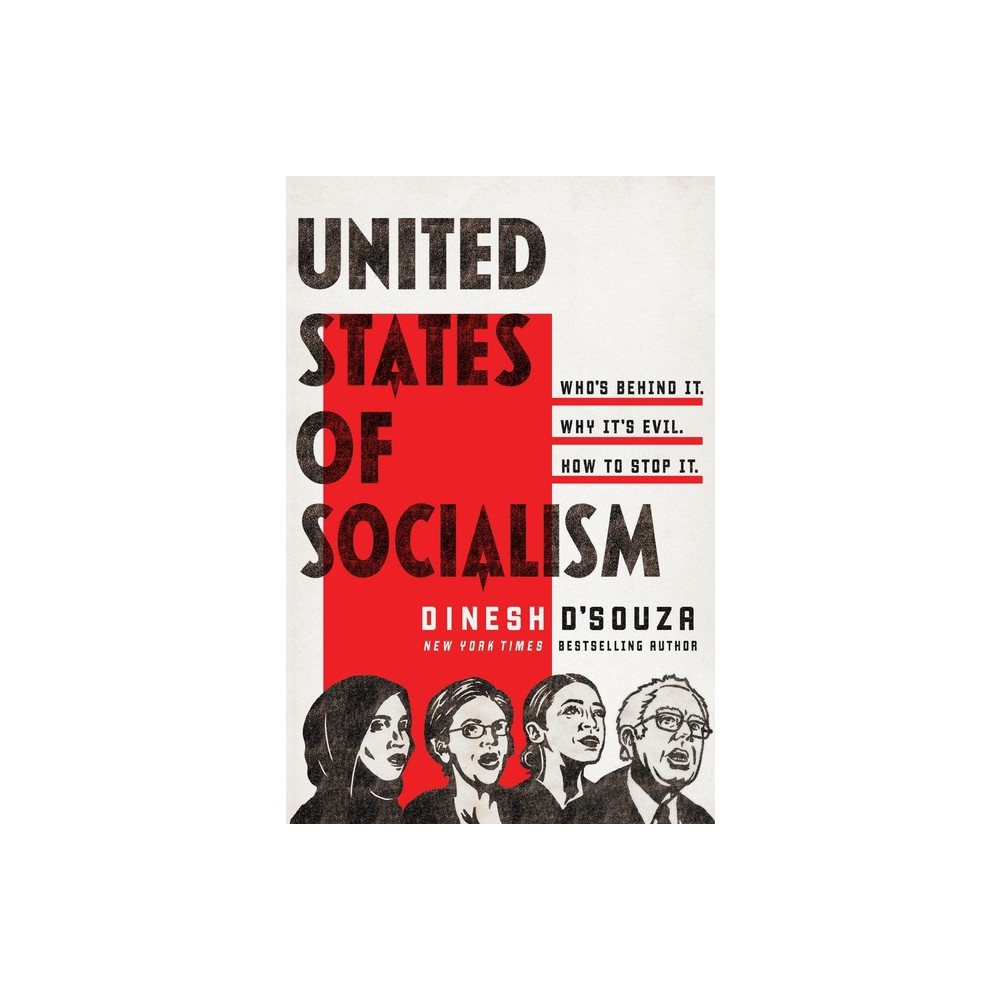 United States of Socialism - by Dinesh DSouza (Paperback)