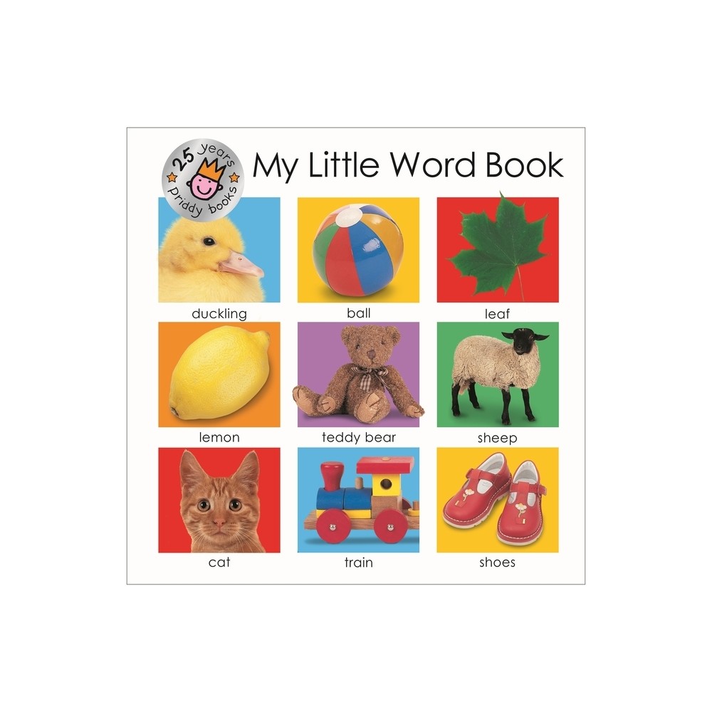 My Little Word Book (25th Anniversary) - (My Little Books) by Priddy Books (Board Book)