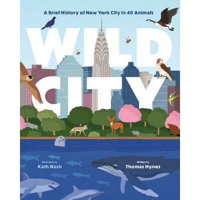 Wild City - by  Thomas Hynes (Hardcover)