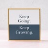 Keep Going Quotable Canvas Tabletop Décor - 2 of 2