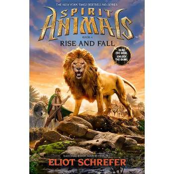 Rise and Fall ( Spirit Animals) (Hardcover) by Eliot Schrefer