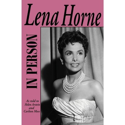 In Person-Lena Horne - (Paperback)