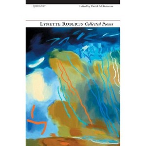 Collected Poems: Lynette Roberts - (Paperback) - 1 of 1