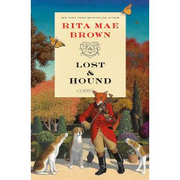 Lost & Hound - (Sister Jane) by  Rita Mae Brown (Hardcover)