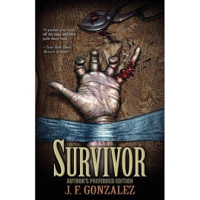 Survivor - by  J F Gonzalez (Paperback)