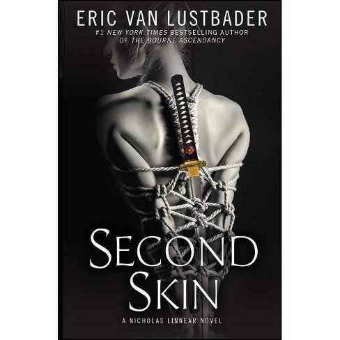 Second Skin - by  Eric Van Lustbader (Paperback) - image 1 of 1