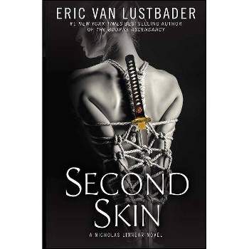 Second Skin - by  Eric Van Lustbader (Paperback)