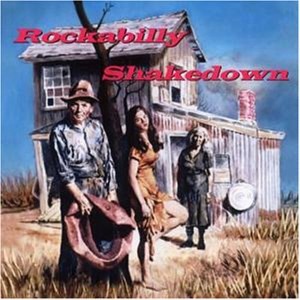 Various Artists - Rockabilly Shakedown (CD) - 1 of 1