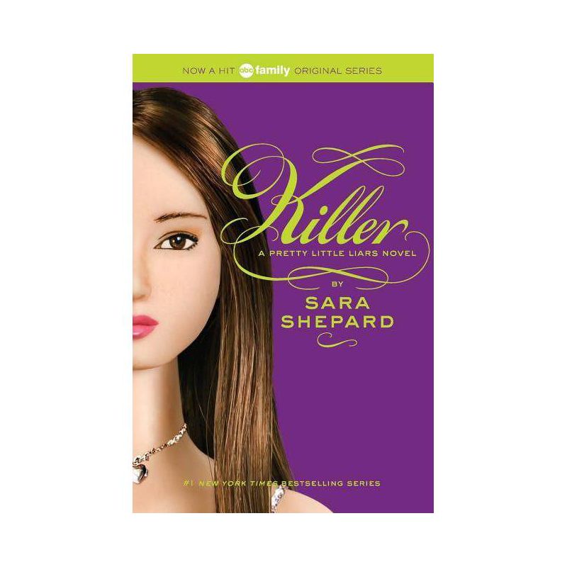 Pretty Little Liars #6: Killer - by  Sara Shepard (Paperback), 1 of 2