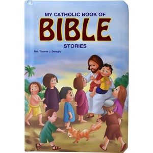 My Catholic Book of Bible Stories - (St. Joseph Kids' Books) by  Thomas J Donaghy (Board Book) - 1 of 1