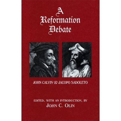 A Reformation Debate - by  John C Olin (Paperback)