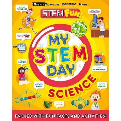 My Stem Day: Science - by  Anne Rooney (Paperback)