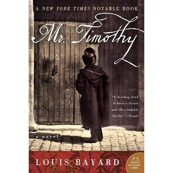 Mr. Timothy - by  Louis Bayard (Paperback)