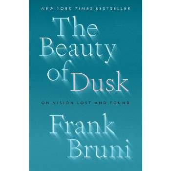 The Beauty of Dusk - by Frank Bruni