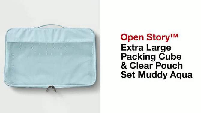 Extra Large Packing Cube &#38; Clear Pouch Set Muddy Aqua - Open Story&#8482;, 2 of 6, play video