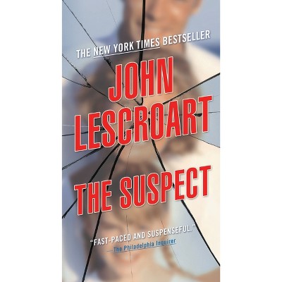 The Suspect - by  John Lescroart (Paperback)
