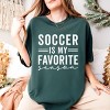Simply Sage Market Soccer Is My Favorite Season Garment Dyed Tee - 3 of 4
