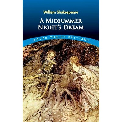 A Midsummer Night's Dream - (Dover Thrift Editions) Annotated by  William Shakespeare (Paperback)