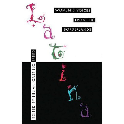 Latina - by  Lillian Castillo-Speed (Paperback)