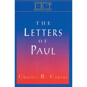 The Letters of Paul - by  Charles B Cousar & Gene M Tucker (Paperback) - 1 of 1