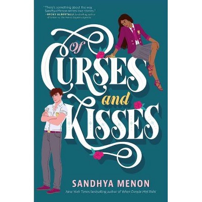  Of Curses and Kisses - (Rosetta Academy) by  Sandhya Menon (Hardcover) 