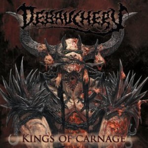 Debauchery - Kings of Carnage (CD) - 1 of 1