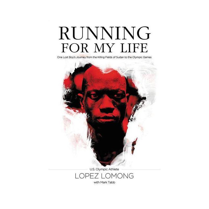 Running for My Life - by  Lopez Lomong (Paperback), 1 of 2