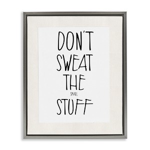Stupell Industries Don't Sweat Small Stuff, 25" x 31" - 1 of 4
