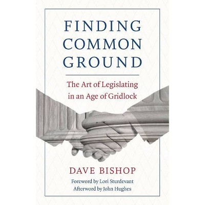 Finding Common Ground - by  Dave Bishop (Paperback)