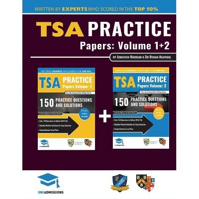 TSA Practice Papers Volumes One & Two - by  Jonathan Madigan & Rohan Agarwal (Paperback)