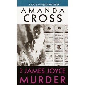 The James Joyce Murder - (Kate Fansler) by  Amanda Cross (Paperback) - 1 of 1