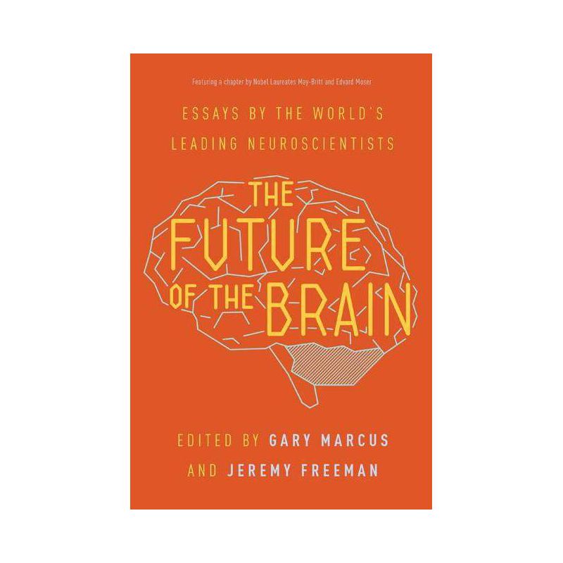 The Future of the Brain - by  Gary Marcus & Jeremy Freeman (Paperback), 1 of 2
