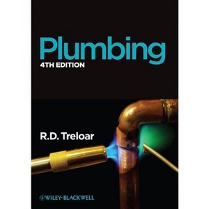 Plumbing - 4th Edition by  Roy D Treloar (Paperback) - 1 of 1