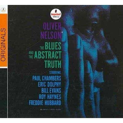 Oliver Nelson - The Blues And The Abstract Truth (CD)