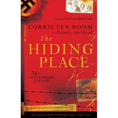 The Hiding Place - 35th Edition by  Corrie Ten Boom & Elizabeth Sherrill & John Sherrill (Paperback) - image 1 of 1