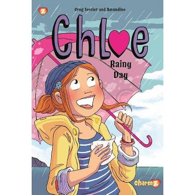 Chloe #4 - by  Greg Tessier (Paperback)