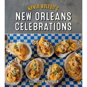 Kevin Belton's New Orleans Celebrations - (Hardcover)