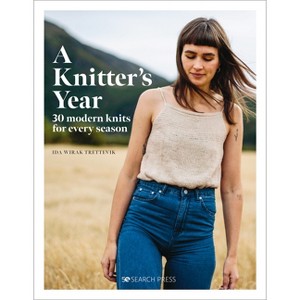 A Knitter's Year - by  Ida Wirak Trettevik (Hardcover) - 1 of 1