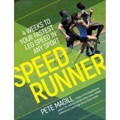 Speedrunner - by  Pete Magill (Paperback)