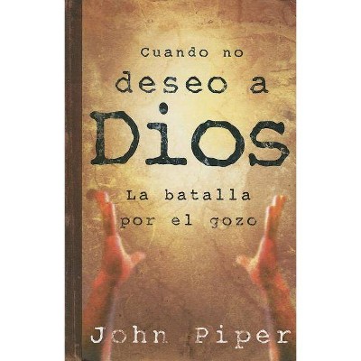 Cuando No Deseo a Dios - Annotated (Paperback)