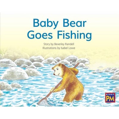 Baby Bear Goes Fishing - (Rigby PM) (Paperback)