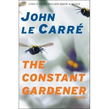 The Constant Gardener - by  John Le Carre (Paperback)