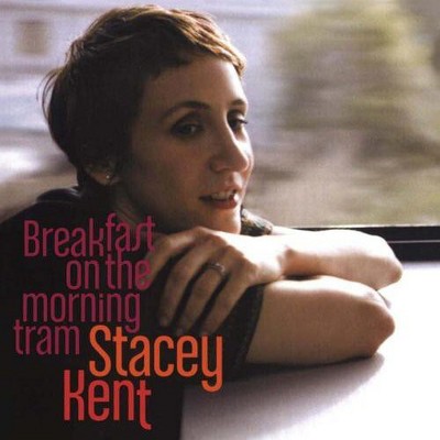 Stacey Kent - Breakfast On The Morning Tram (Vinyl)