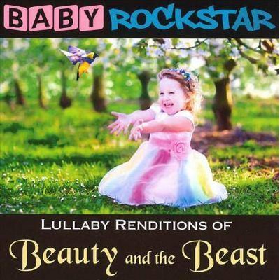 Baby Rockstar - Beauty and the Beast: Lullaby Renditions (OST) (CD)