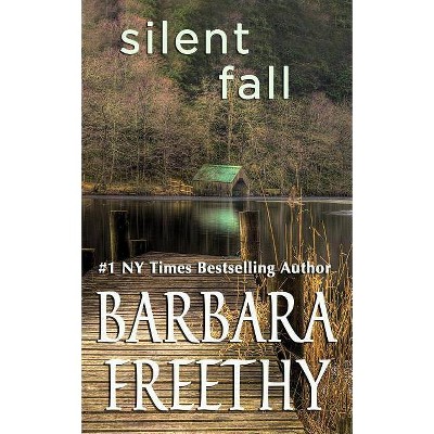 Silent Fall - (Sanders Brothers) by  Barbara Freethy (Paperback)