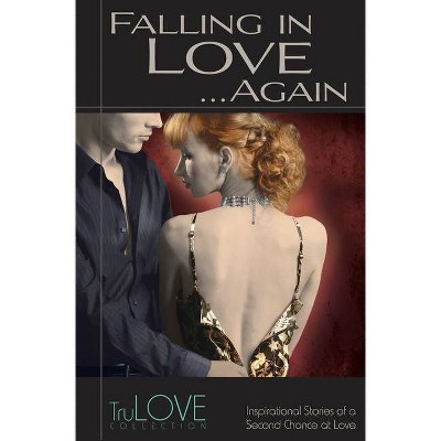 Falling in Love... Again - by  Anonymous (Paperback)