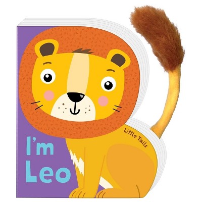 Little Tails: I'm Leo the Lion - (Board Book)