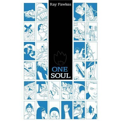 One Soul - by  Ray Fawkes (Hardcover)